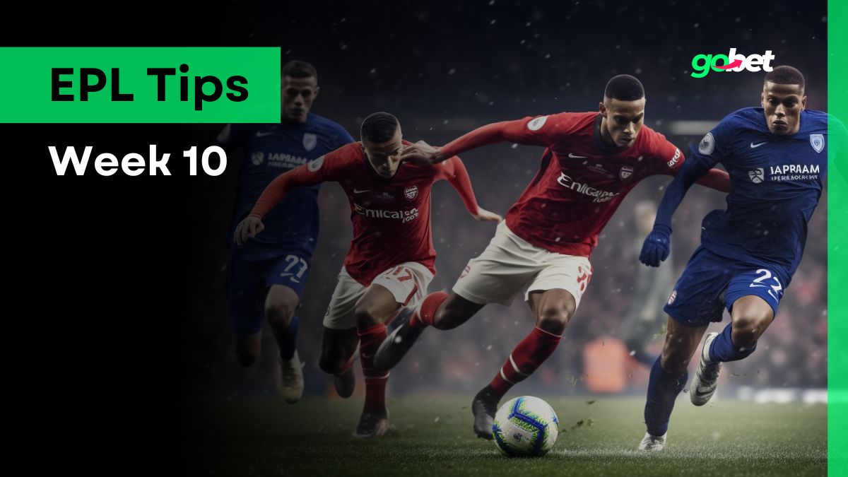 gobet epl week 10 tips