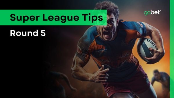 gobet super league round 5