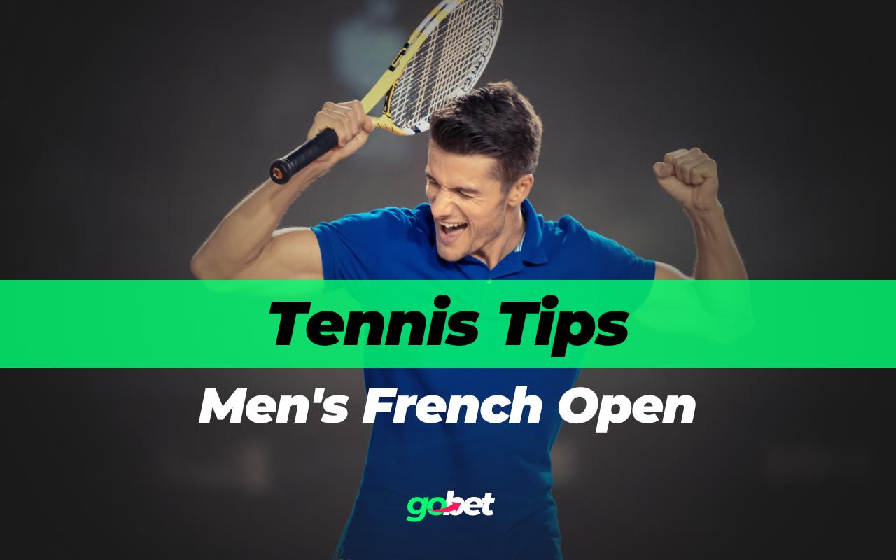 gobet men's french open tips