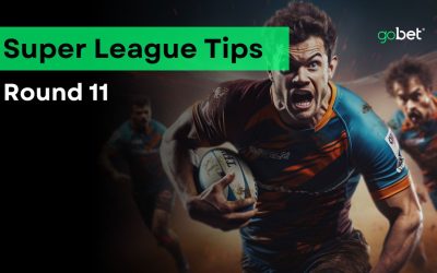gobet super league round 11 tips