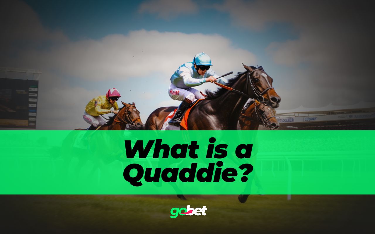 gobet what is a quaddie