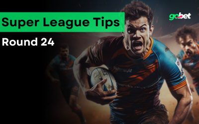 gobet super league round 24 tips