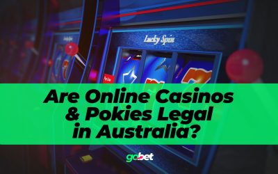 gobet online casinos pokies legal in australia