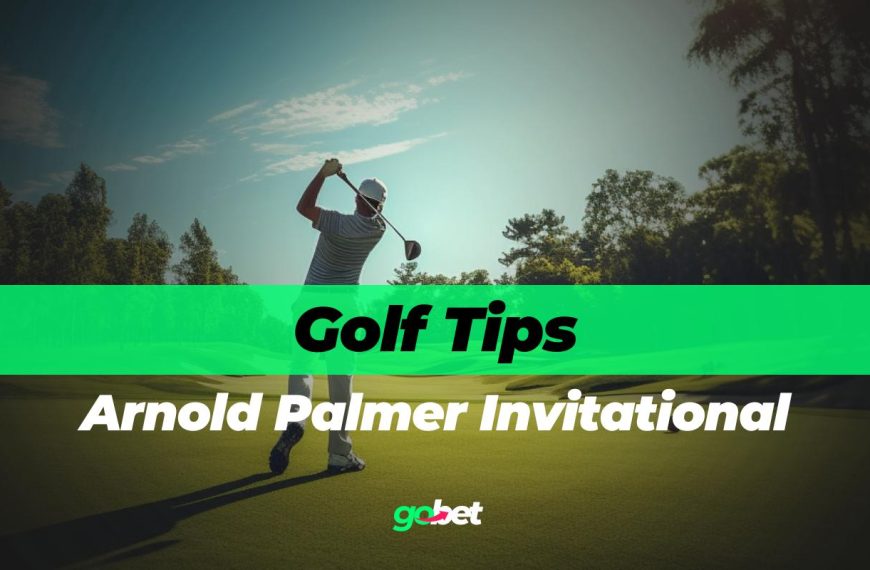 gobet arnold palmer invitational tips