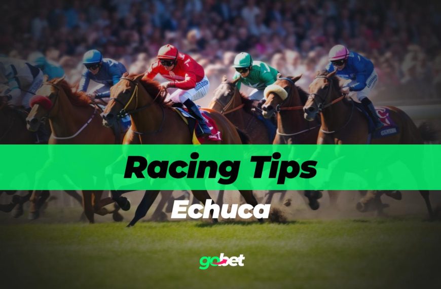 gobet echuca racing tips