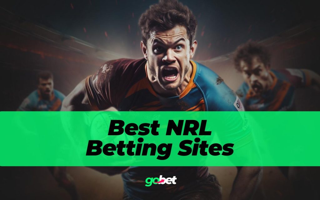 gobet nrl betting sites