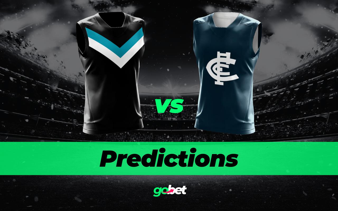 gobet port adelaide vs carlton afl tips