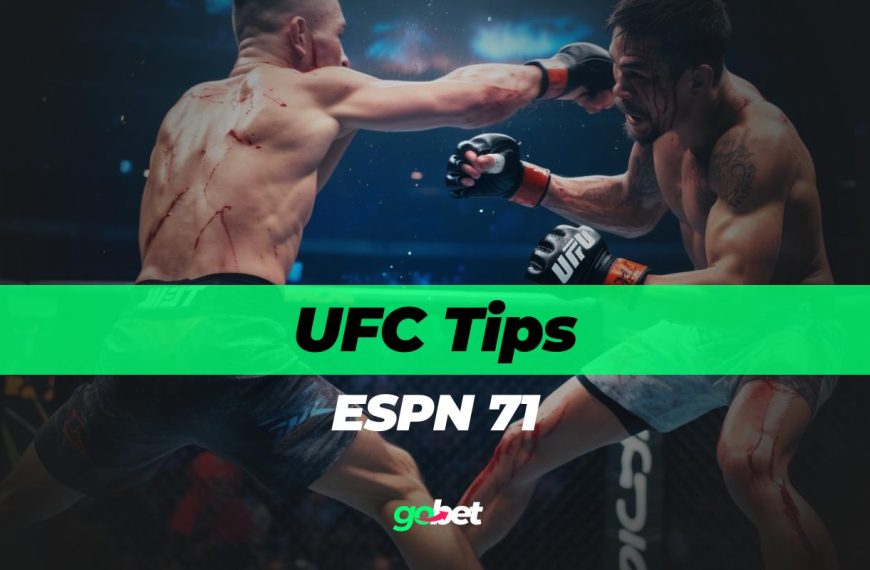 gobet ufc on espn 71 tips